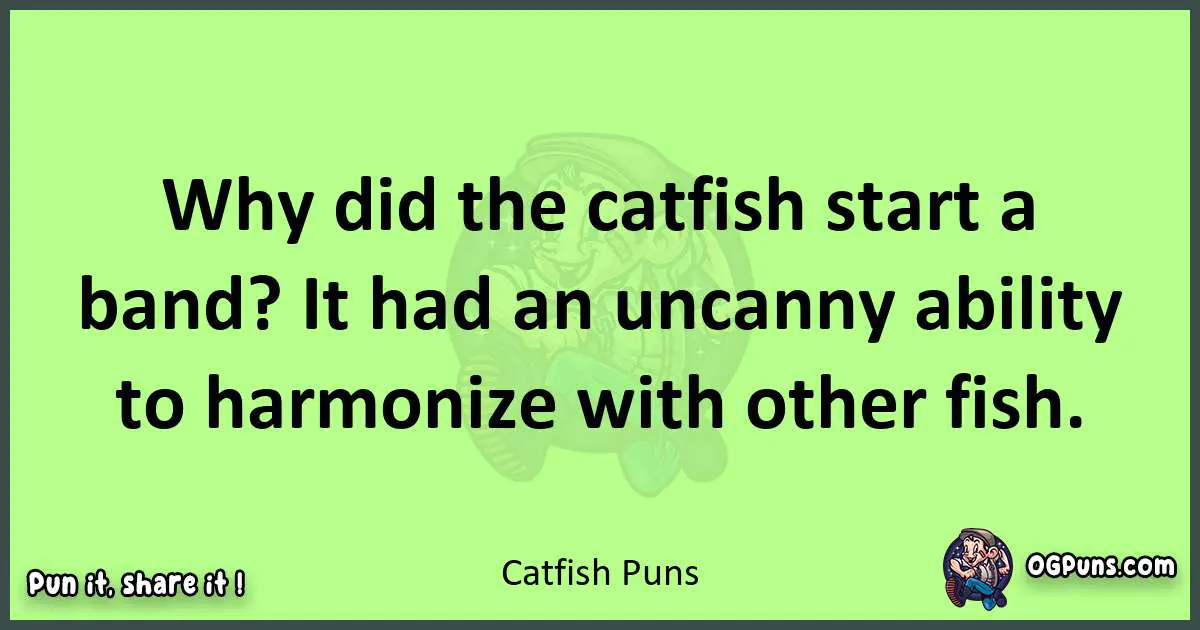 short Catfish puns pun