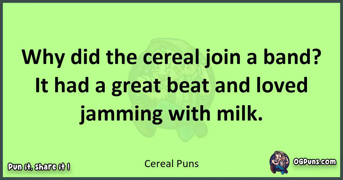 short Cereal puns pun