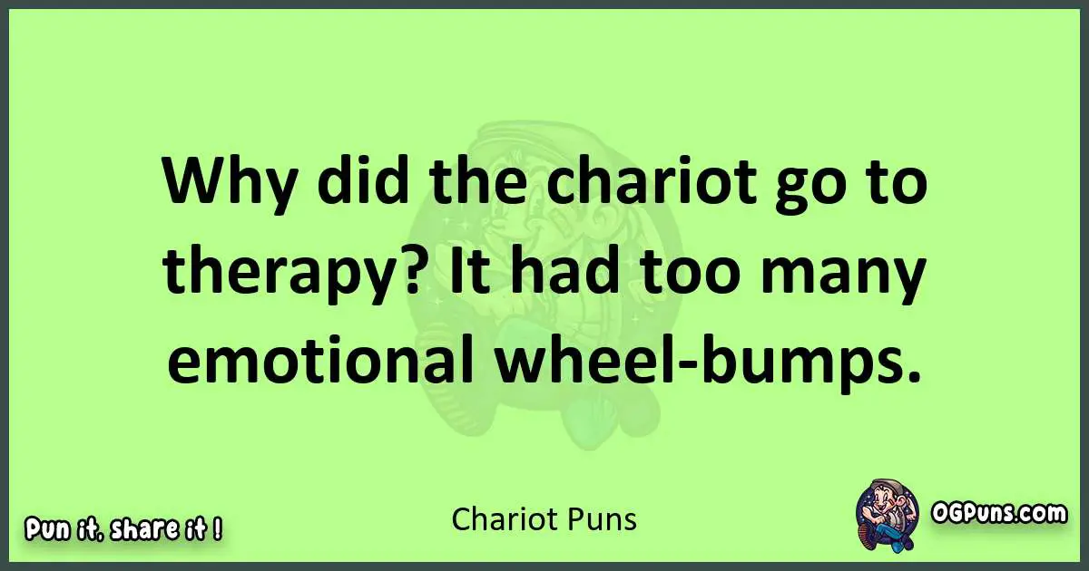 short Chariot puns pun