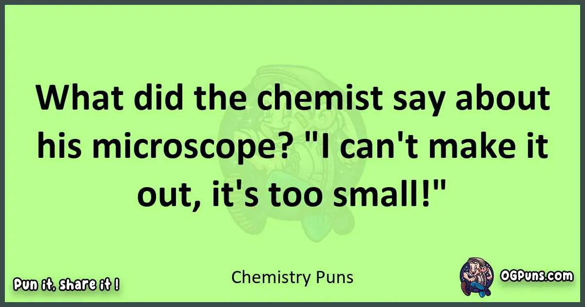 short Chemistry puns pun