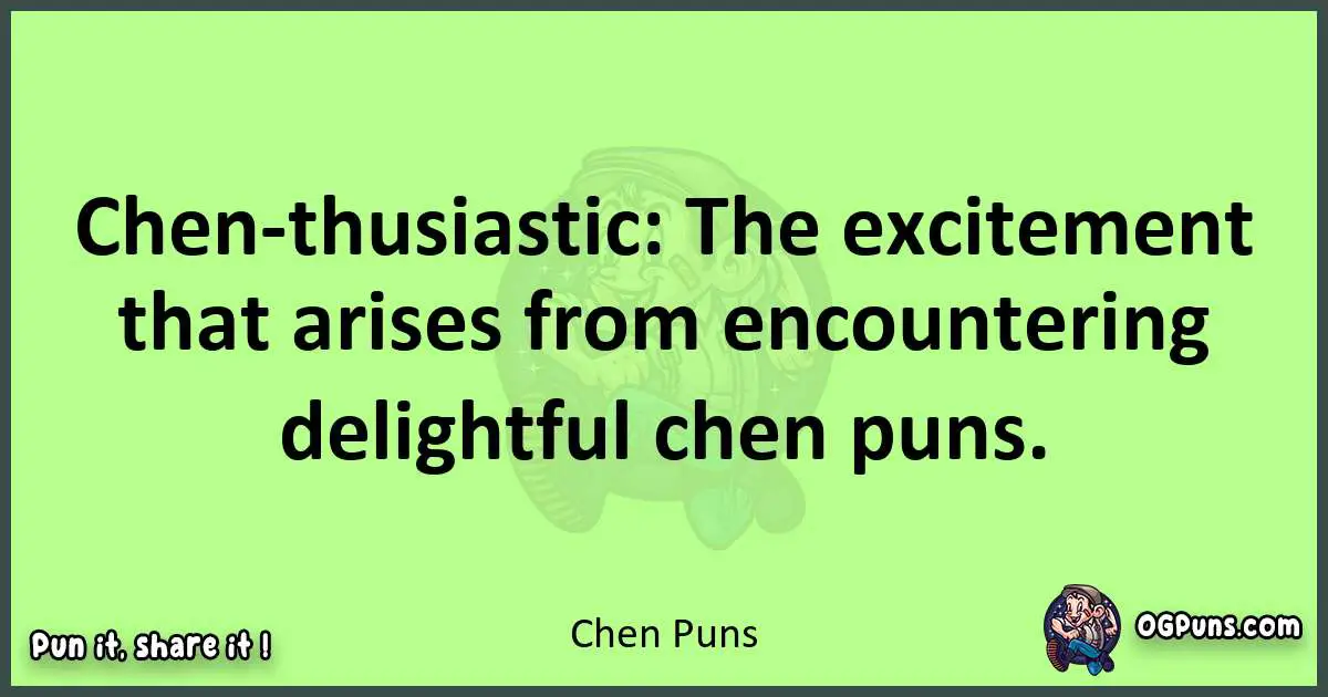 short Chen puns pun