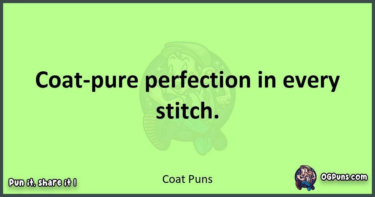 short Coat puns pun