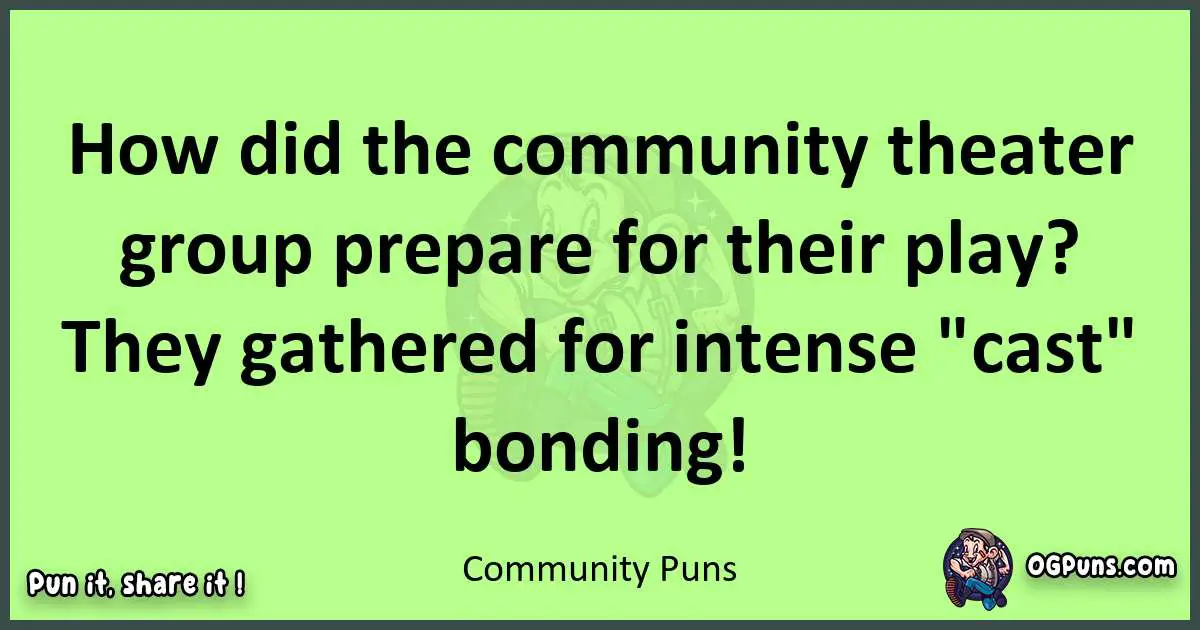short Community puns pun