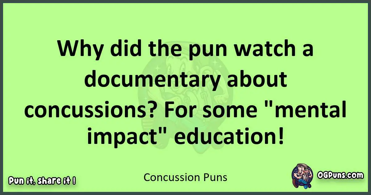 short Concussion puns pun