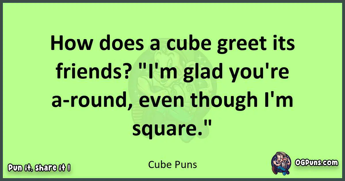 short Cube puns pun