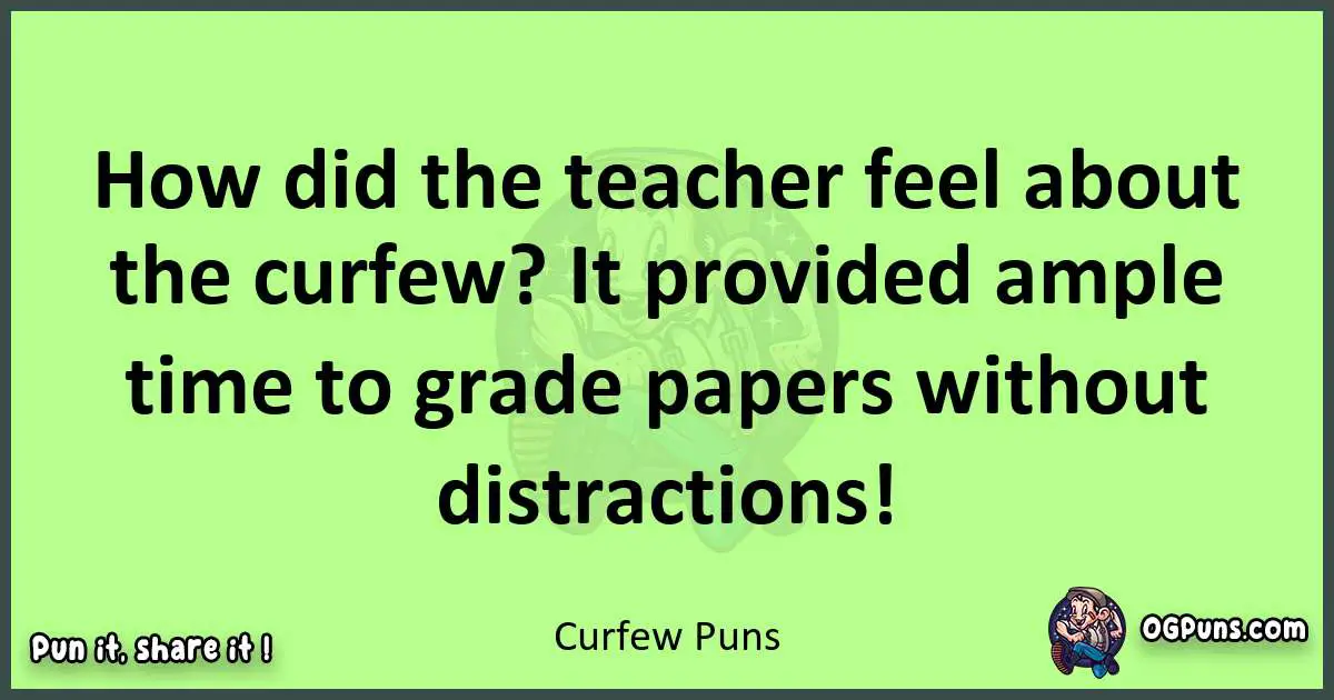 short Curfew puns pun