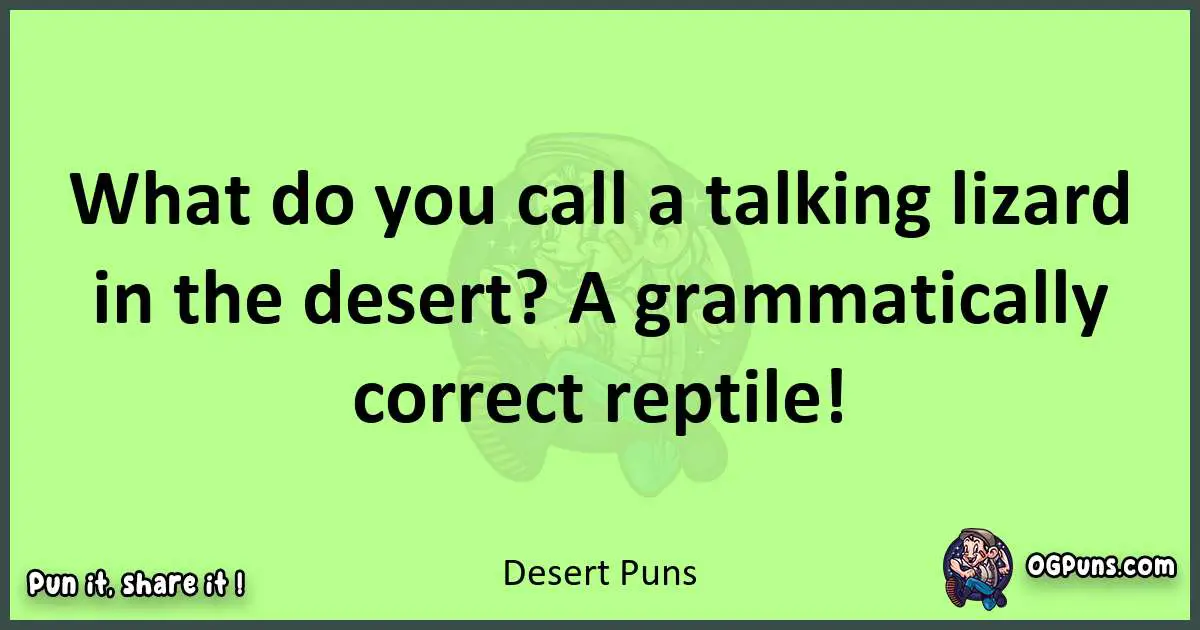 short Desert puns pun