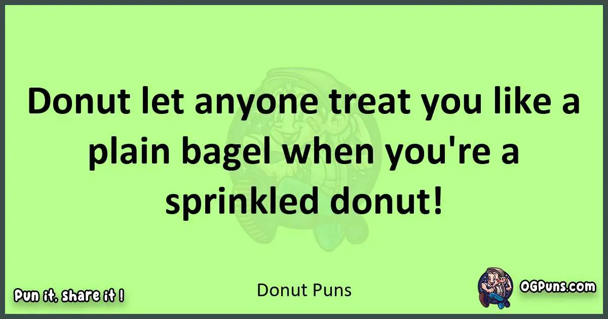 short Donut puns pun