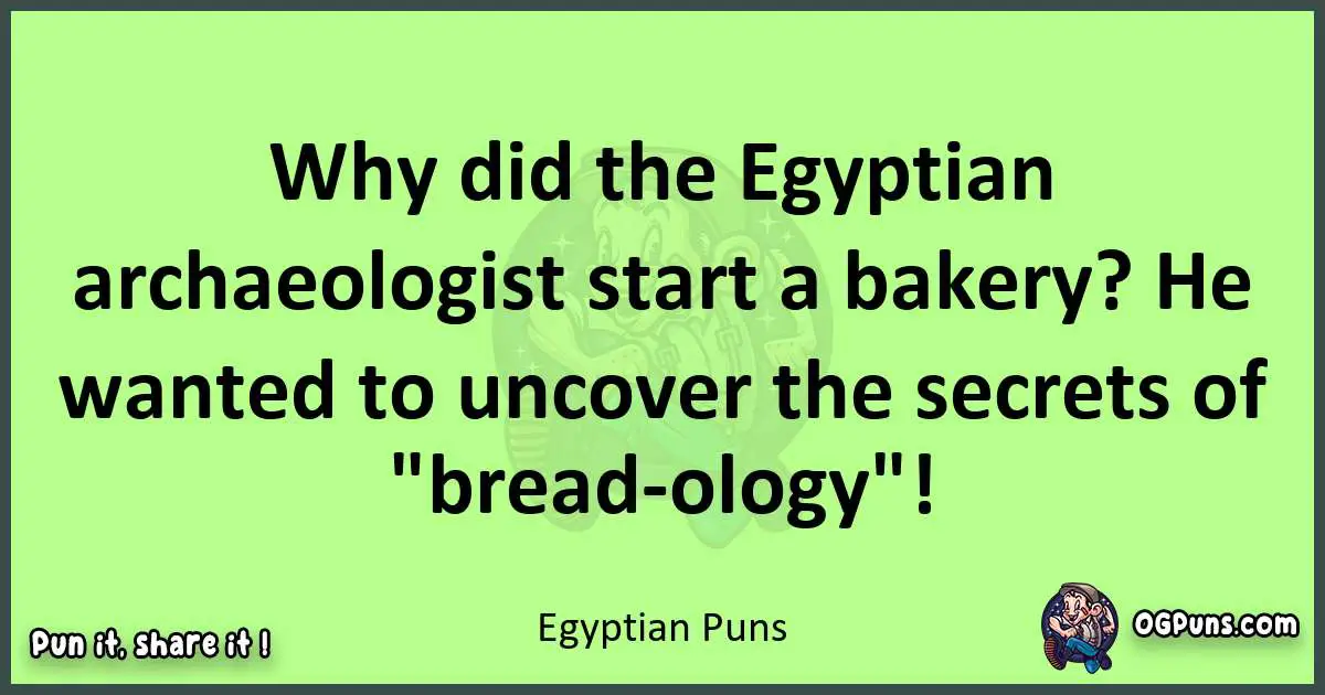 short Egyptian puns pun