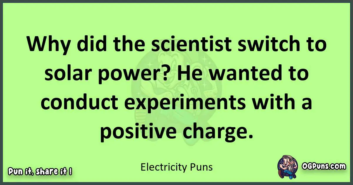 short Electricity puns pun