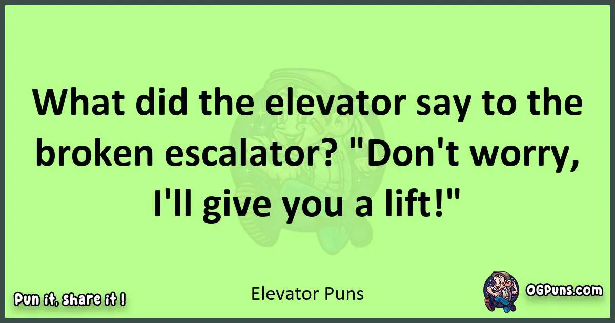 short Elevator puns pun