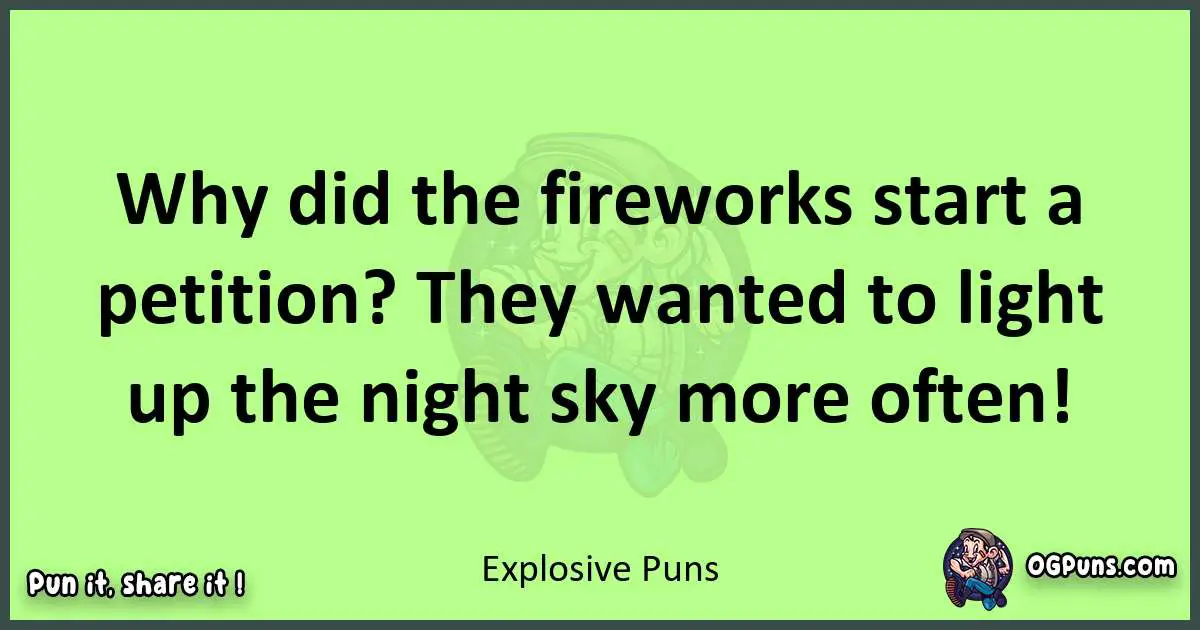 short Explosive puns pun