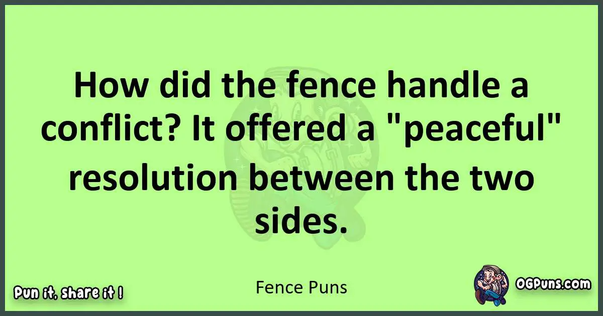 short Fence puns pun