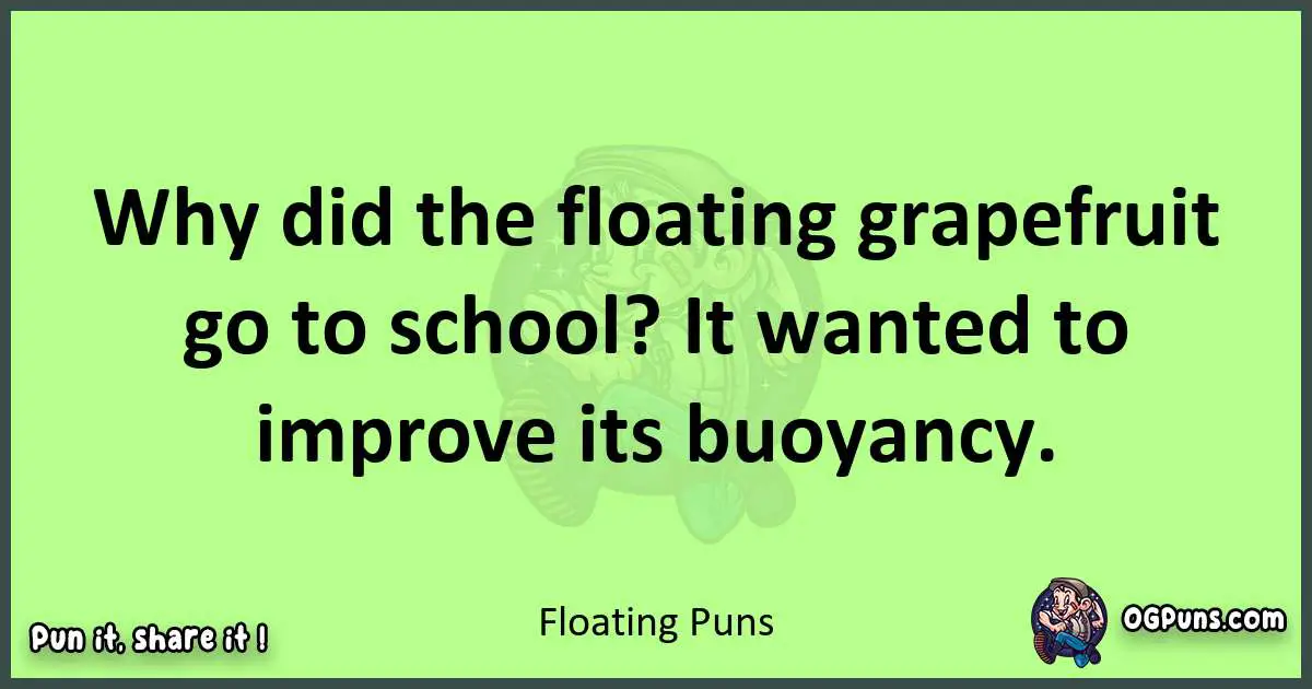 short Floating puns pun