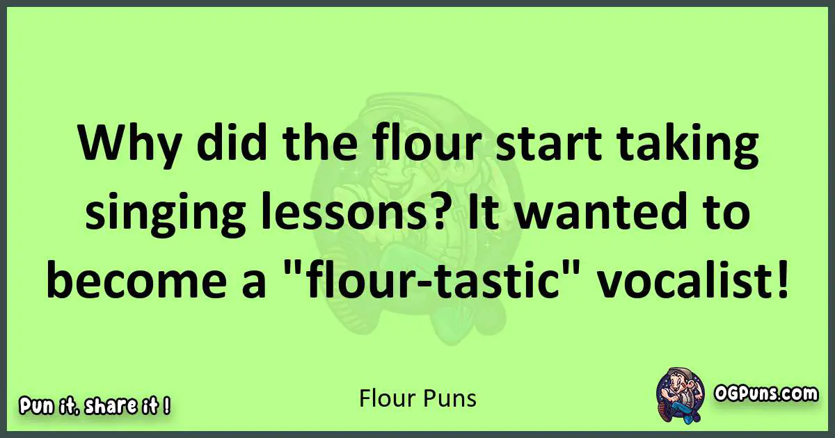 240+ Flour-ishing Puns: Mixing Hilarity And Dough-lights