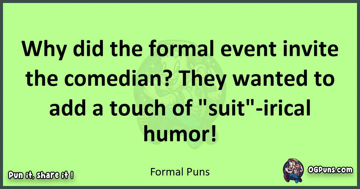 short Formal puns pun
