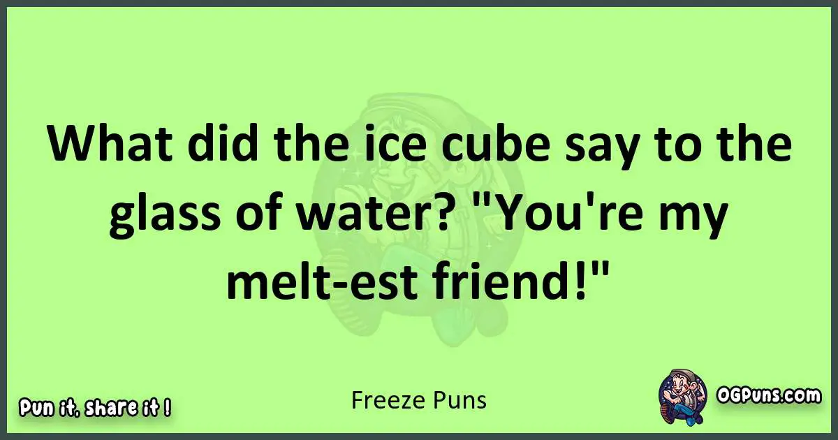 short Freeze puns pun