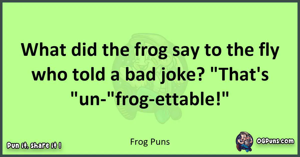 short Frog puns pun