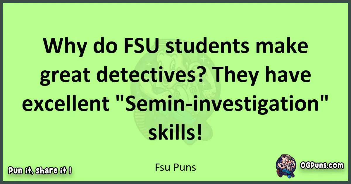 short Fsu puns pun