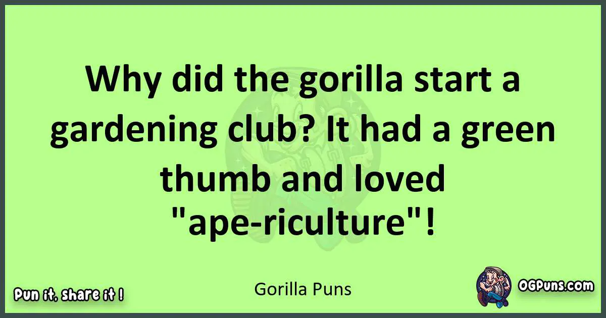 short Gorilla puns pun