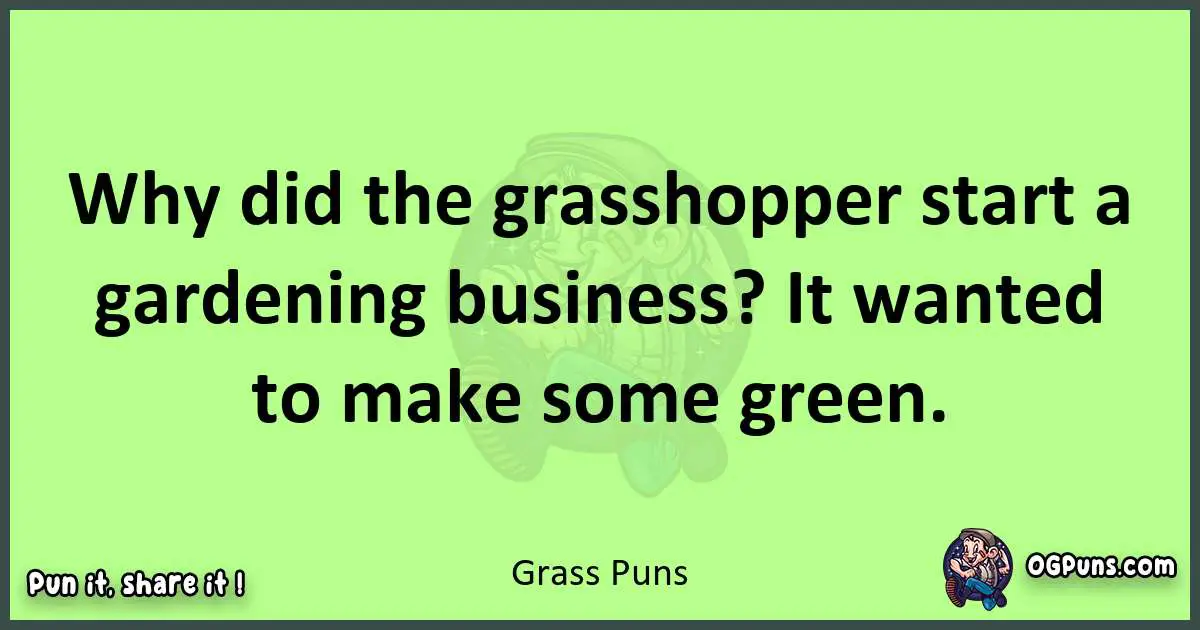 short Grass puns pun