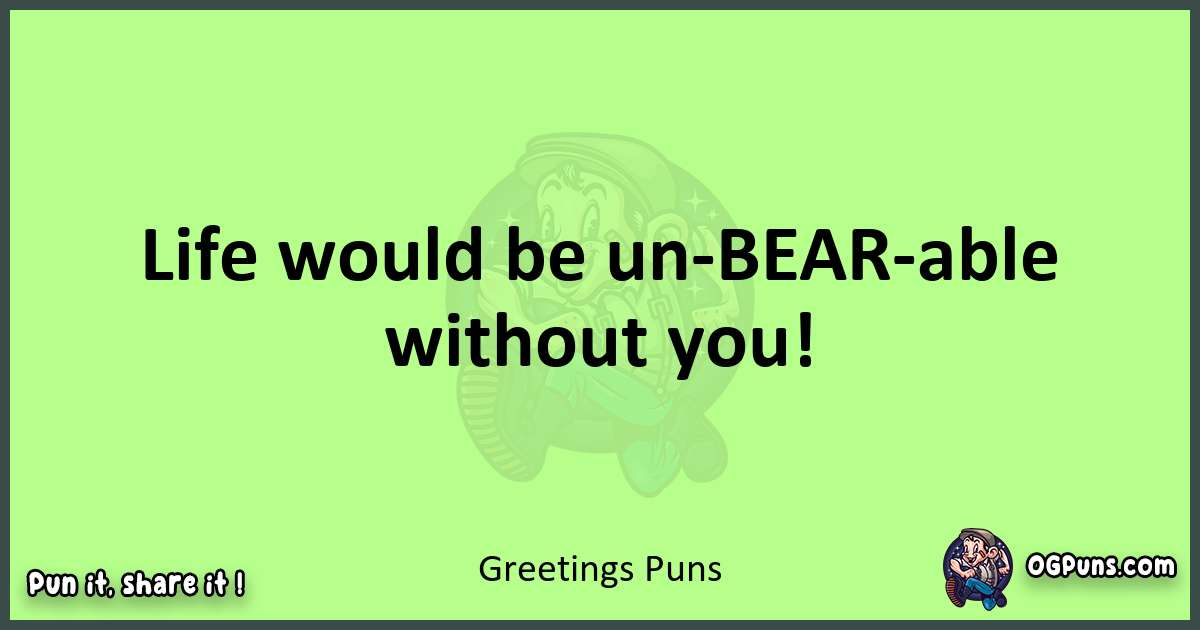 short Greetings puns pun