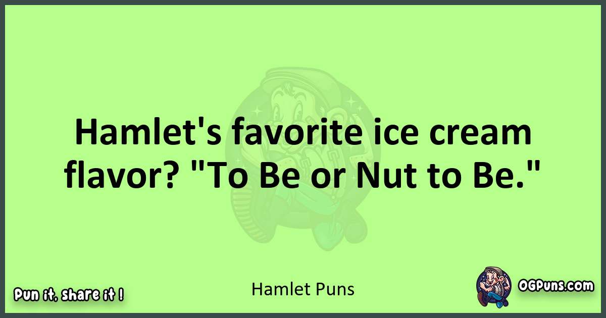 short Hamlet puns pun