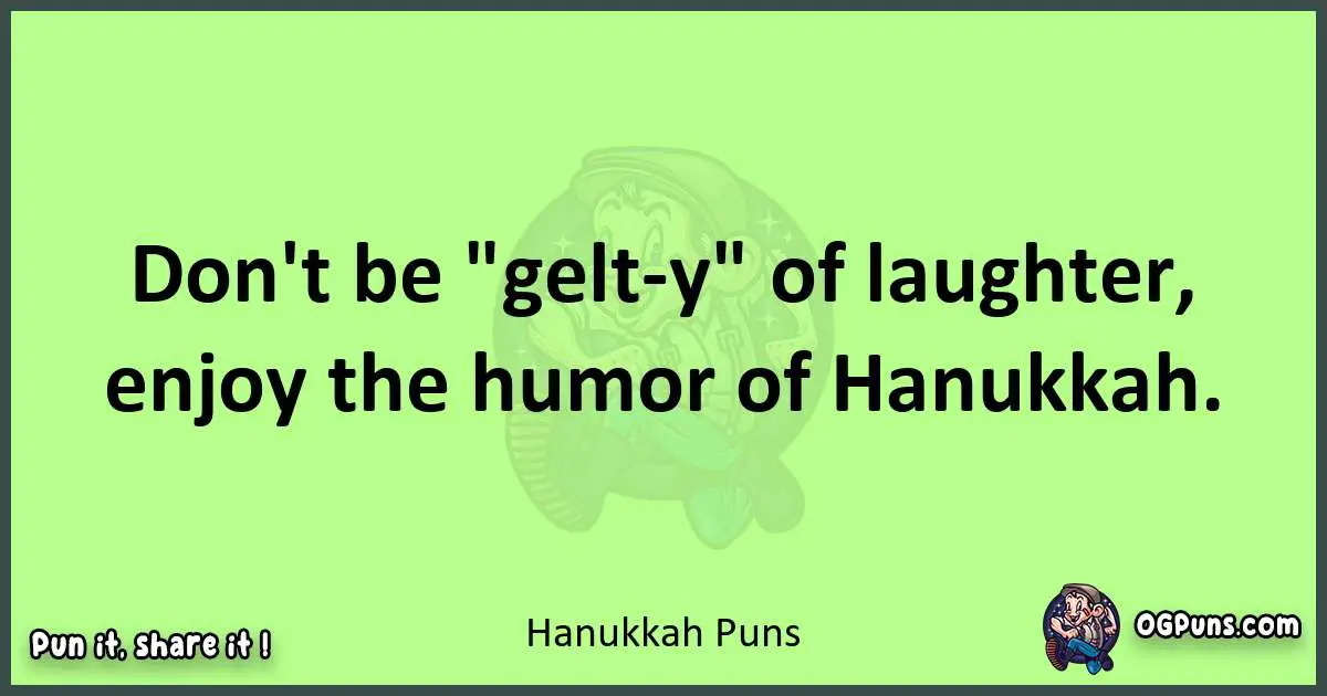 short Hanukkah puns pun