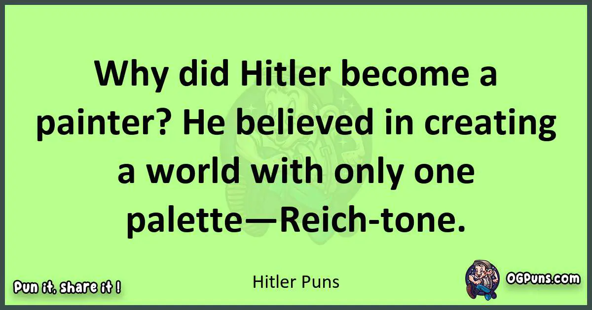 short Hitler puns pun