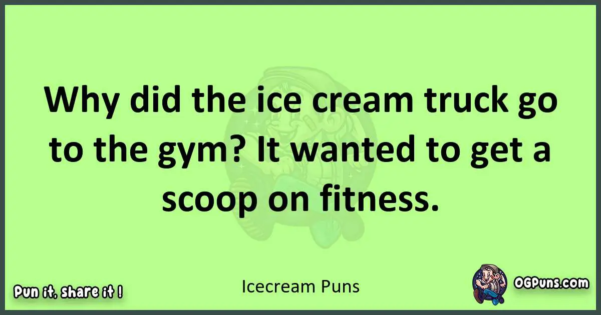 short Icecream puns pun