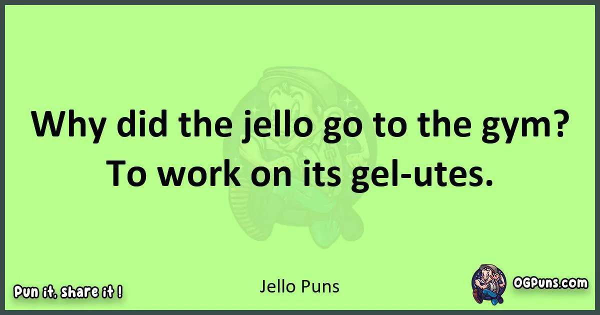 short Jello puns pun