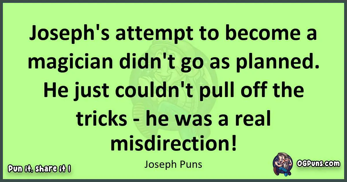 short Joseph puns pun