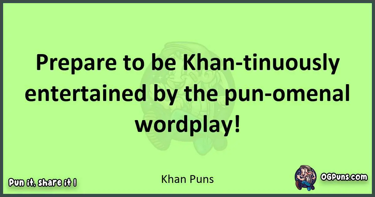 short Khan puns pun