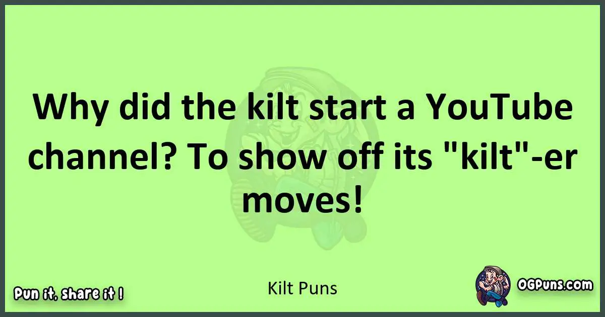 short Kilt puns pun