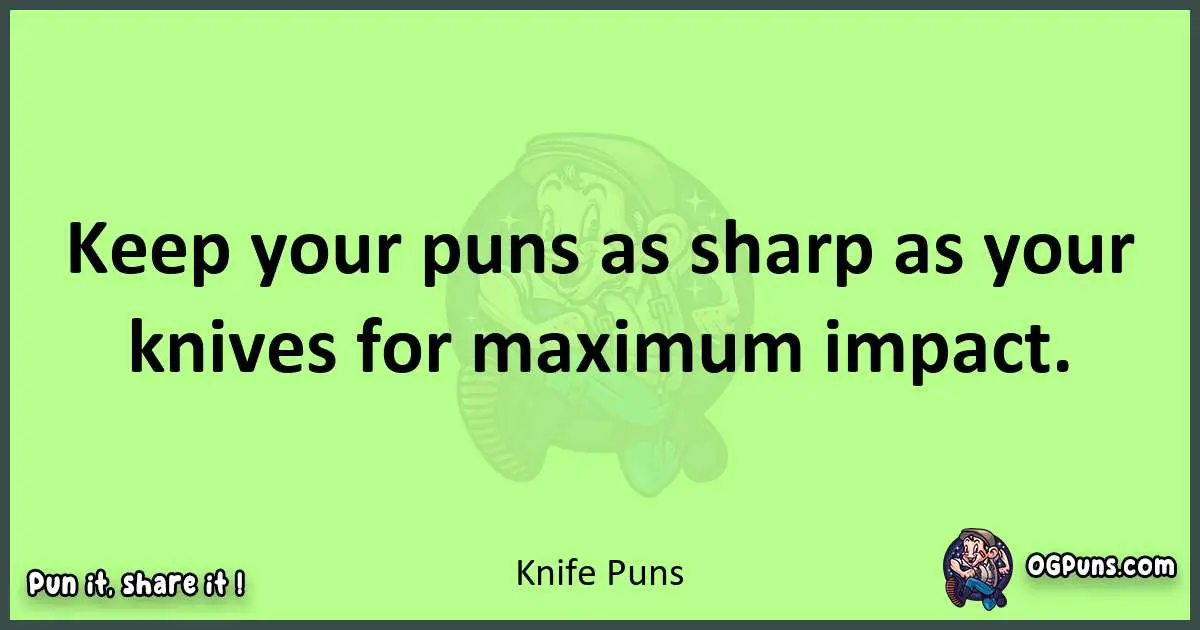 short Knife puns pun