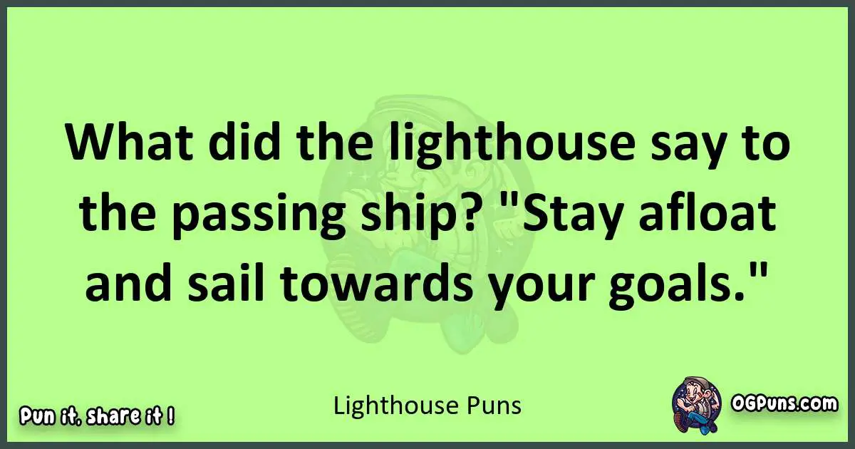 short Lighthouse puns pun