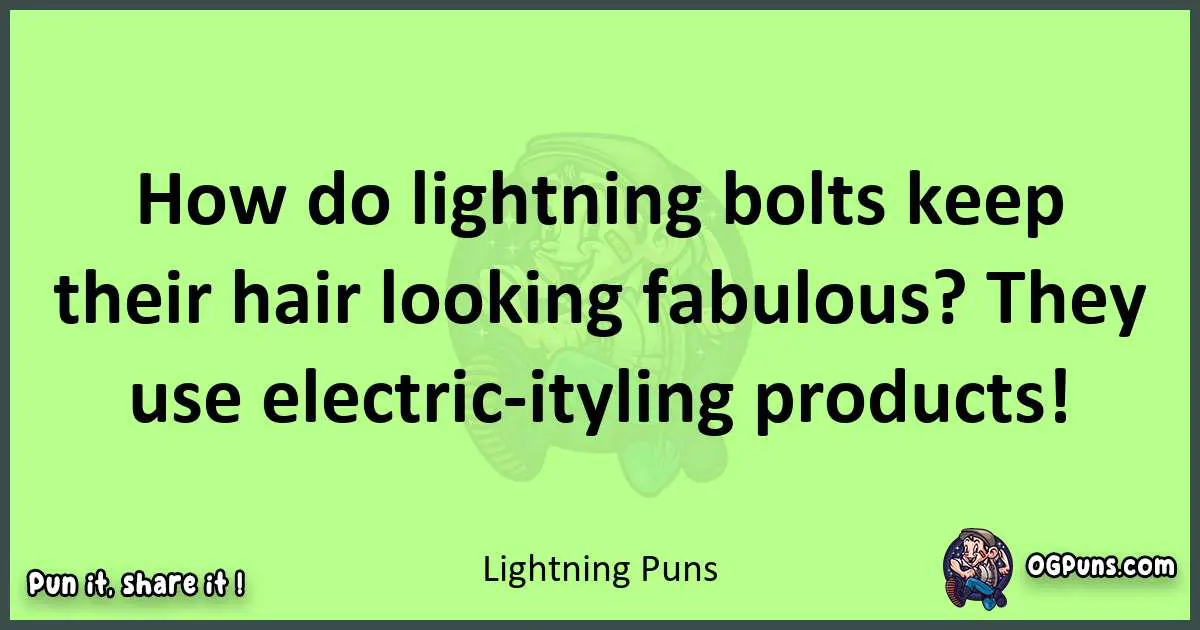 short Lightning puns pun