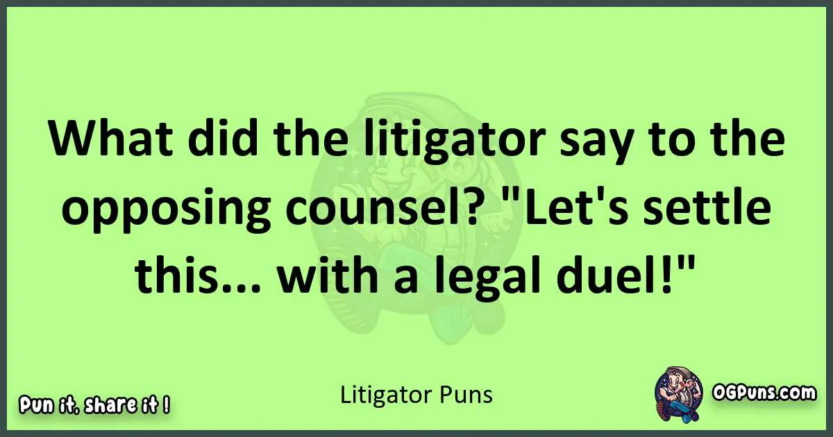 short Litigator puns pun
