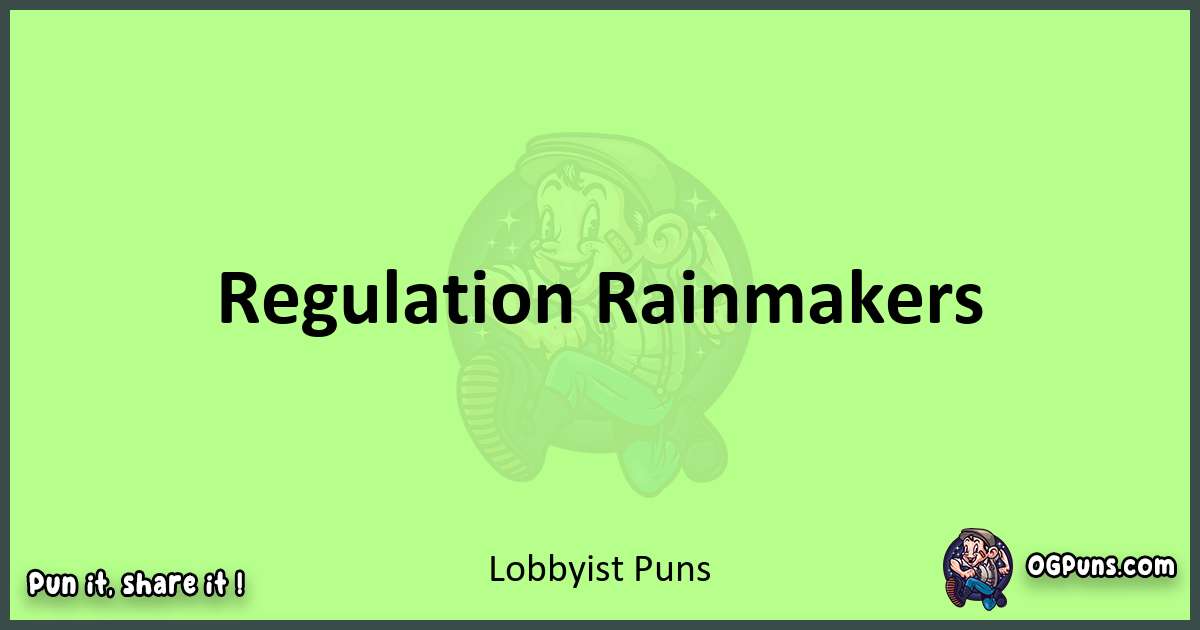 short Lobbyist puns pun