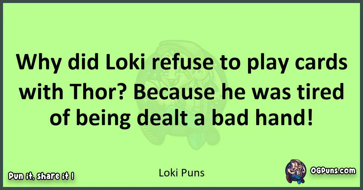 short Loki puns pun