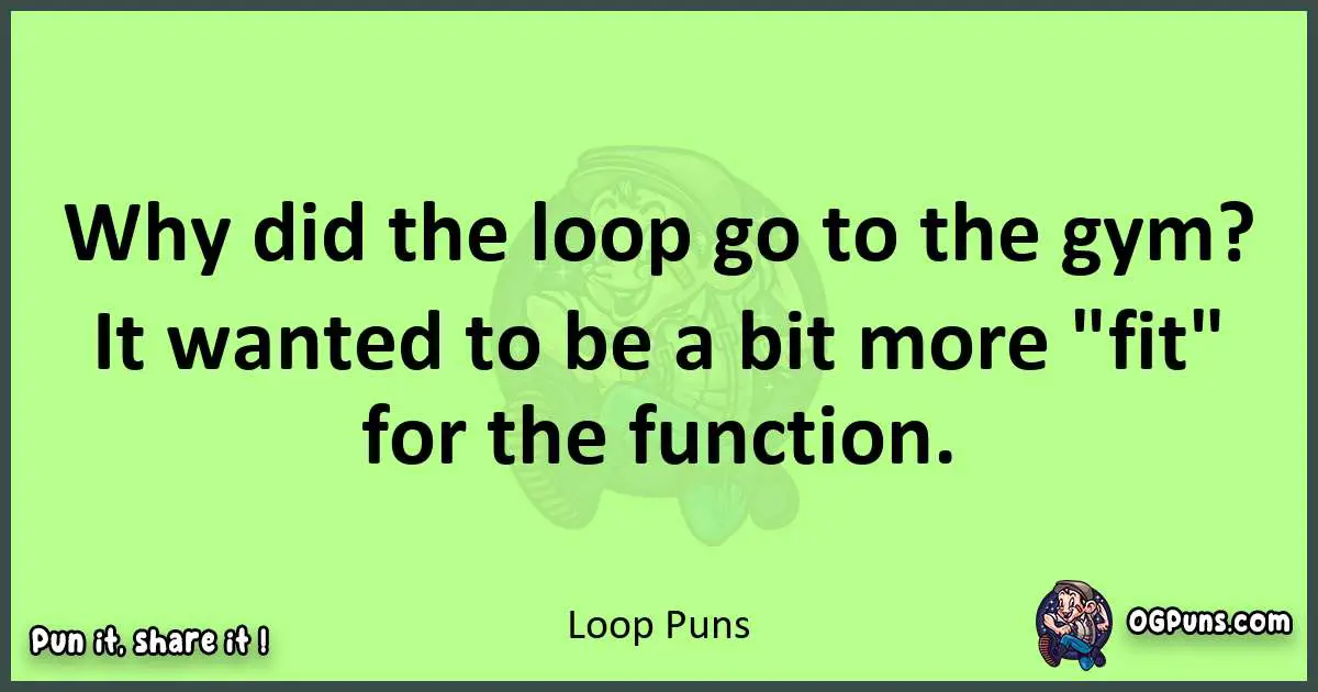 short Loop puns pun