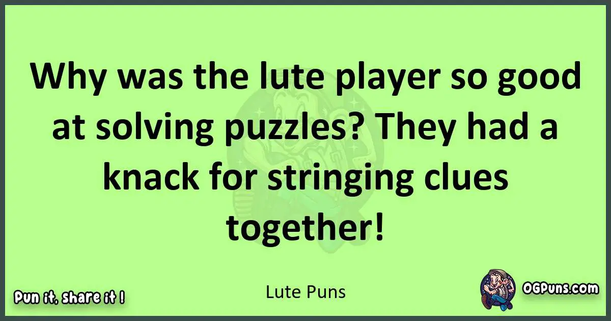 short Lute puns pun