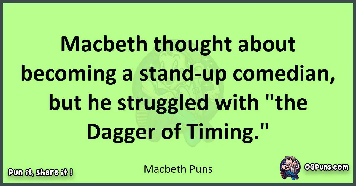 short Macbeth puns pun