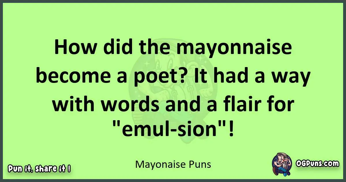 240+ Egg-cellent Mayonnaise Puns to Spread Some Deliciously Funny ...