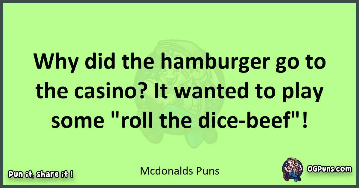 short Mcdonalds puns pun