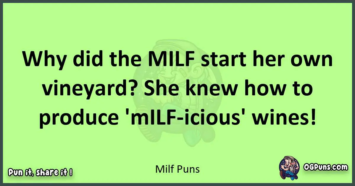 short Milf puns pun