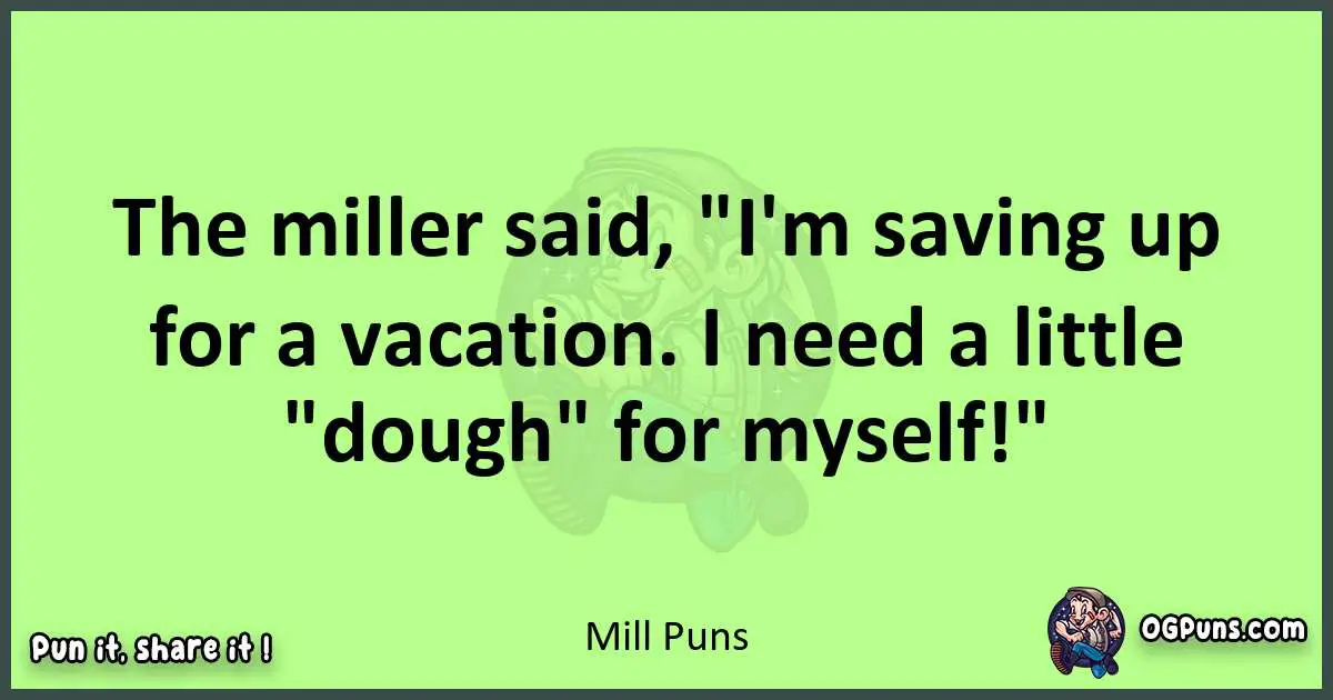 short Mill puns pun