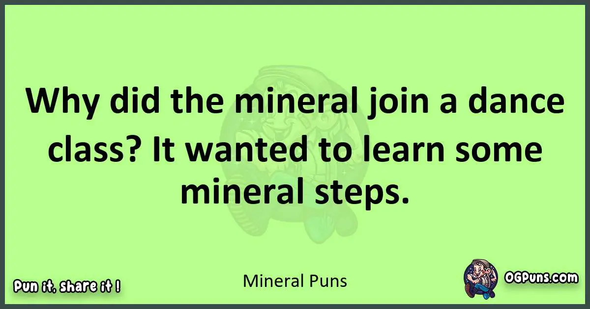 short Mineral puns pun