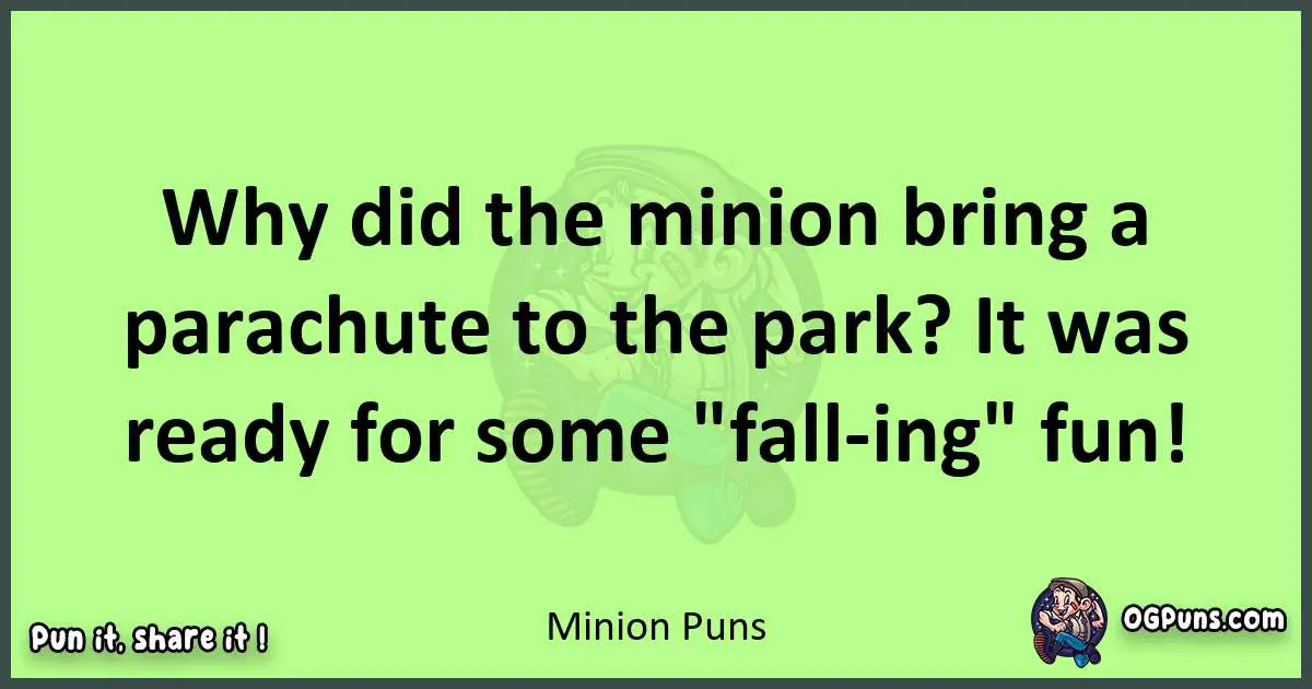 short Minion puns pun