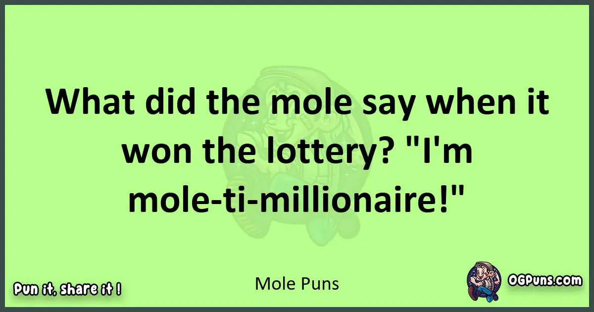 short Mole puns pun